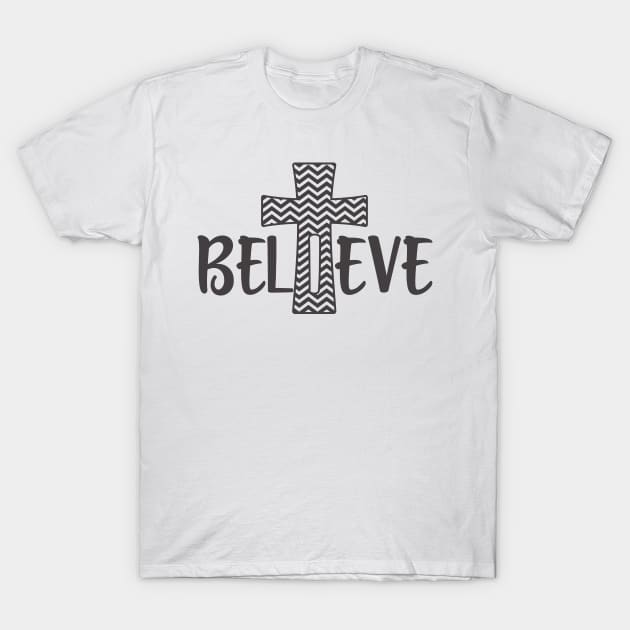 I Believe Christian Cross for Christian Believers T-Shirt by ChristianLifeApparel